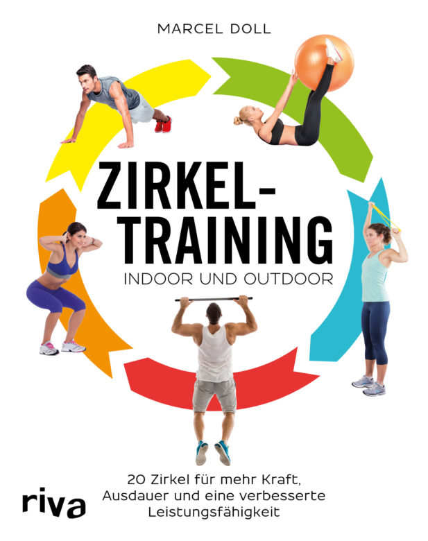 Buchempfehlung „Zirkeltraining Indoor und Outdoor“ von Marcel Doll