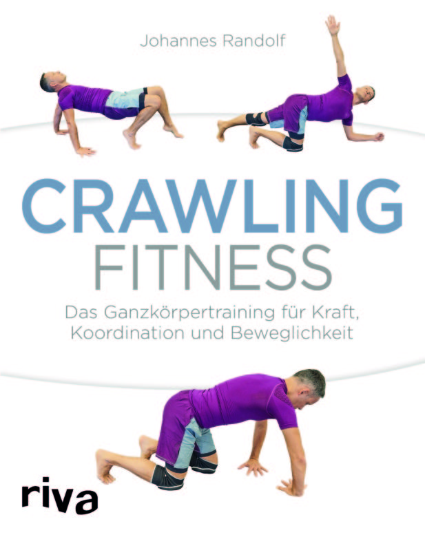 Buchempfehlung „Crawling Fitness“ von Johannes Randolf