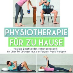 Buchempfehlung „Physiotherapie für Zuhause“ von Gabriele Kiesling