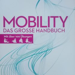 Buchempfehlung: „MOBILITY Das grosse Handbuch“ von Patrick Meinart mit Johanna Bayer