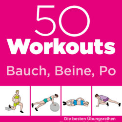 Buchempfehlung „50 Workouts Bauch, Beine, Po“ von Katharina Brinkmann