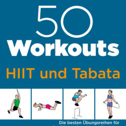 Buchempfehlung „50 Workouts – HIIT und Tabata“ von Lutz Herdener