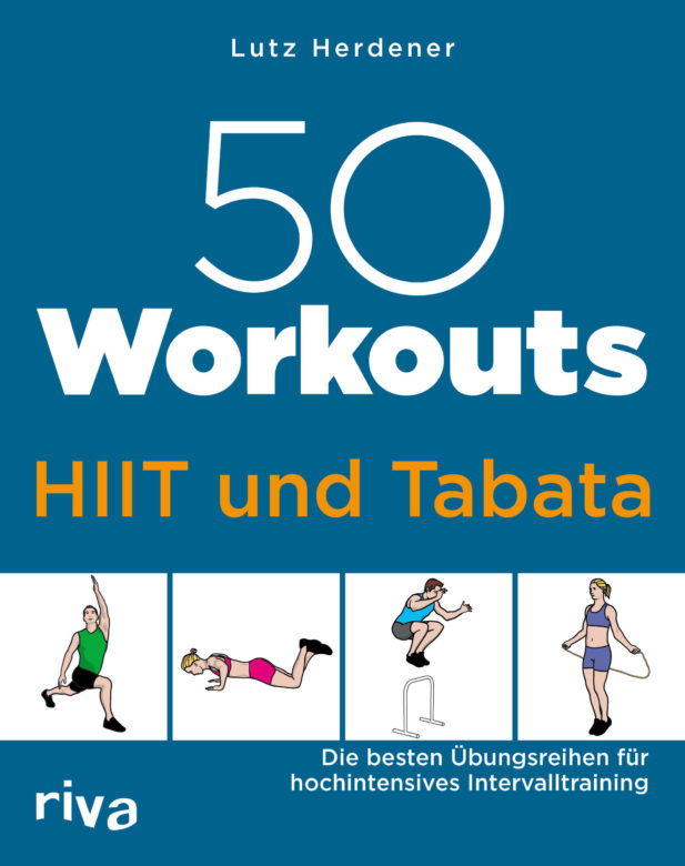 Buchempfehlung „50 Workouts – HIIT und Tabata“ von Lutz Herdener