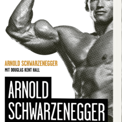 Buchempfehlung „Arnold Schwarzenegger – Karriere eines Bodybuilders. Die jungen Jahre“